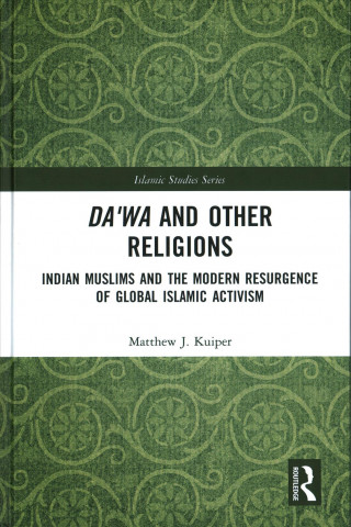 Kniha Da'wa and Other Religions Matthew Kuiper