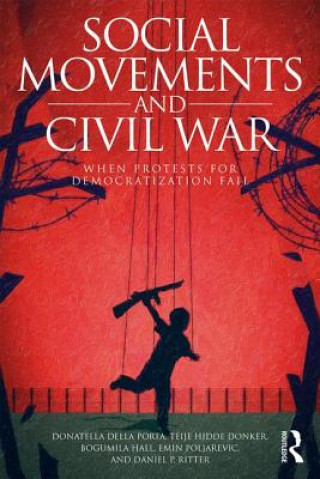 Knjiga Social Movements and Civil War Donatella Della Porta