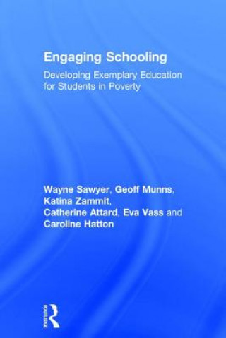 Книга Engaging Schooling Wayne Sawyer