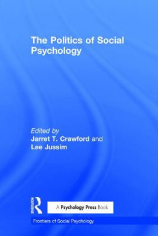 Könyv Politics of Social Psychology 