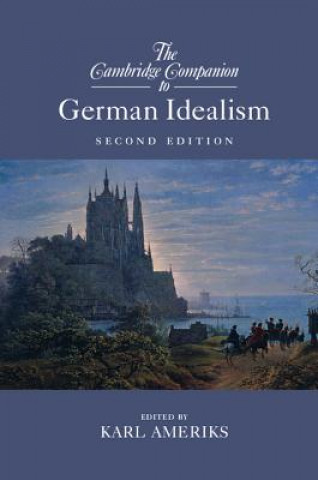 Carte Cambridge Companion to German Idealism Karl Ameriks