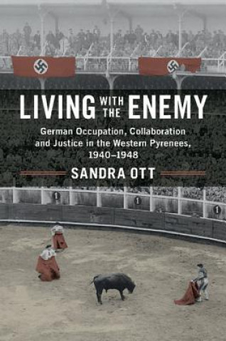 Книга Living with the Enemy Sandra Ott