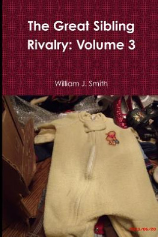 Βιβλίο Great Sibling Rivalry: Volume 3 William J. Smith