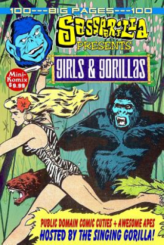 Kniha Sass Parilla Presents: Girls & Gorillas Mini Komix