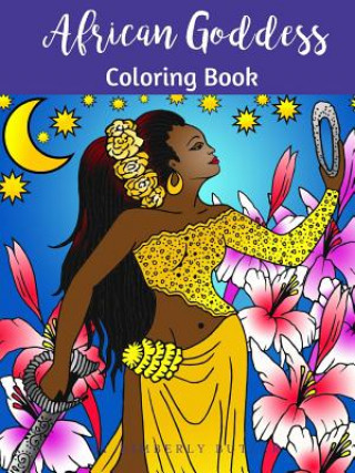 Książka African Goddess Coloring Book Kimberly Butler
