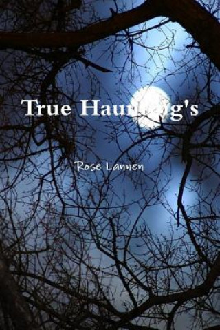 Könyv True Haunting's Rose Lannen