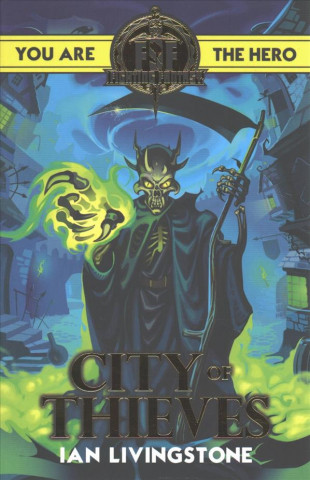 Książka Fighting Fantasy: City of Thieves Ian Livingstone