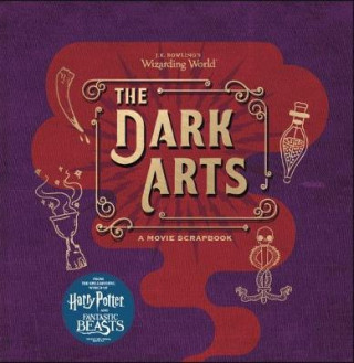 Kniha J.K. Rowling's Wizarding World - The Dark Arts Warner Bros.