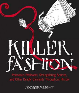 Kniha Killer Fashion Jennifer Wright
