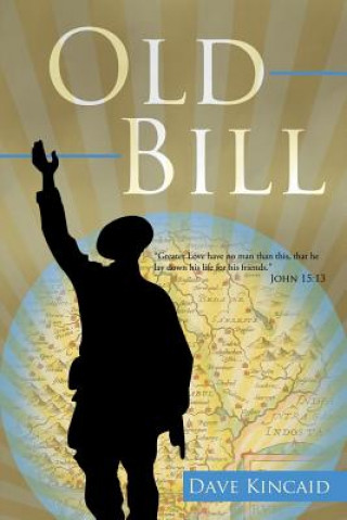 Libro Old Bill Dave Kincaid