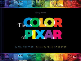 Könyv Color of Pixar Tia Kratter