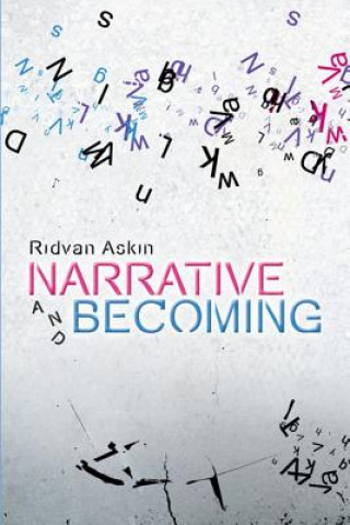 Kniha Narrative and Becoming ASKIN  RIDVAN