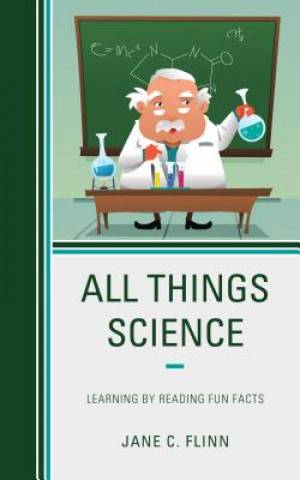 Knjiga All Things Science Jane C. Flinn