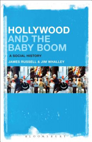 Kniha Hollywood and the Baby Boom Russell