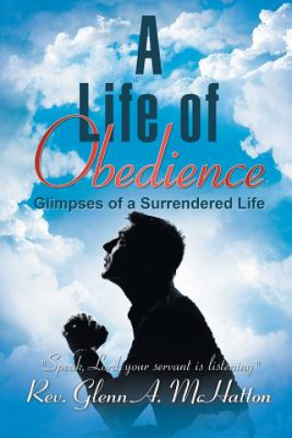 Kniha Life of Obedience REV. GLENN MCHATTON