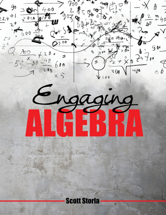 Knjiga Engaging Algebra SCOTT STORLA