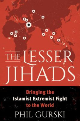 Libro Lesser Jihads Phil Gurski