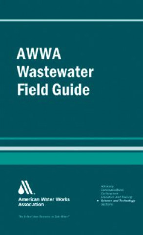Книга AWWA Wastewater Operator Field Guide John M. Stubbart