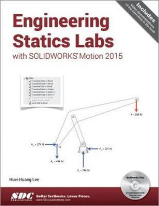 Carte Engineering Statics Labs with SOLIDWORKS Motion 2015 Huei-Huang Lee