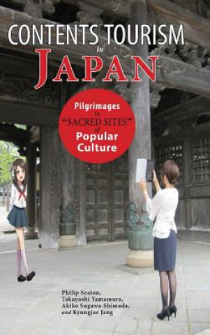 Kniha Contents Tourism in Japan PHILIP SEATON