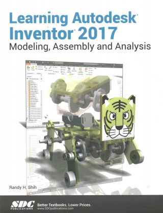Książka Learning Autodesk Inventor 2017 Randy Shih