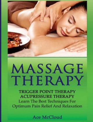 Книга Massage Therapy ACE MCCLOUD