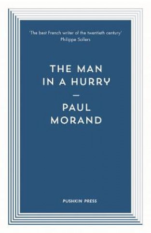 Kniha Man in a Hurry Paul Morand