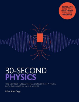 Carte 30-Second Physics Brian Clegg