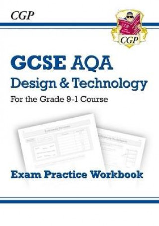 Carte Grade 9-1 GCSE Design & Technology AQA Exam Practice Workbook CGP Books