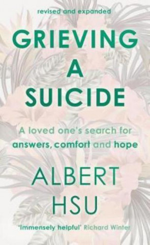 Livre Grieving a Suicide ALBERT HSU