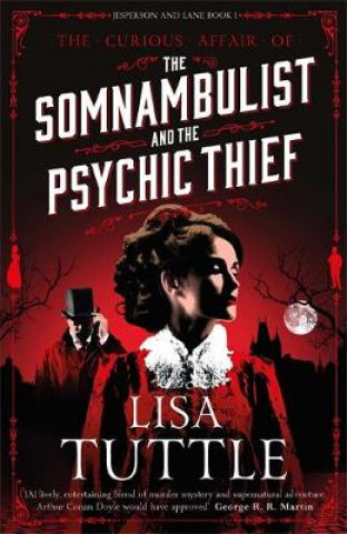Kniha Somnambulist and the Psychic Thief Lisa Tuttle