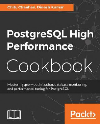 Buch PostgreSQL High Performance Cookbook Dinesh Kumar