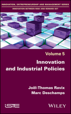 Livre Innovation and Industrial Policies Joel-Thomas Ravix