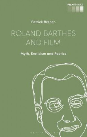 Книга Roland Barthes and Film FRENCH  PATRICK