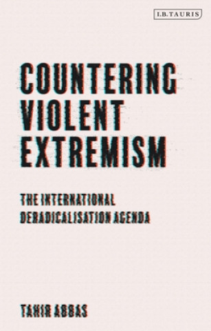 Kniha Countering Violent Extremism ABBAS  TAHIR