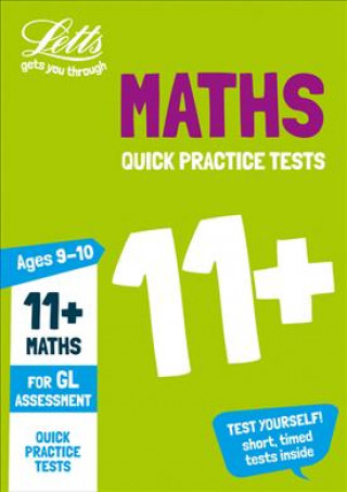 Knjiga 11+ Maths Quick Practice Tests Age 9-10 (Year 5) Letts 11+