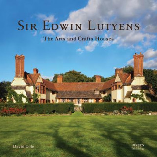 Kniha Sir Edwin Lutyens David Cole