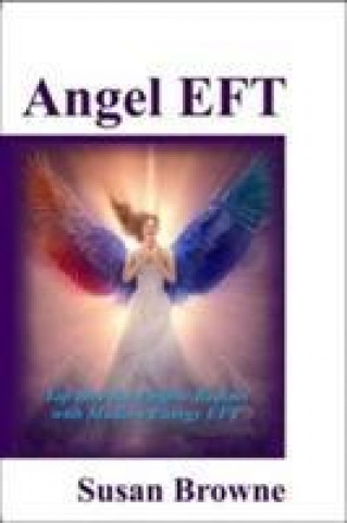 Kniha Angel EFT Susan Browne