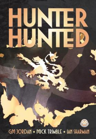 Könyv Hunter, Hunted G. M. Jordan