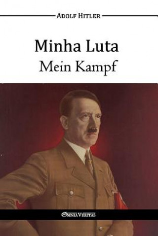 Книга Minha Luta/Mein Kampf Adolf Hitler