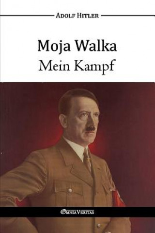 Kniha Moja Walka - Mein Kampf Adolf Hitler