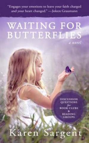 Könyv Waiting for Butterflies KAREN SARGENT