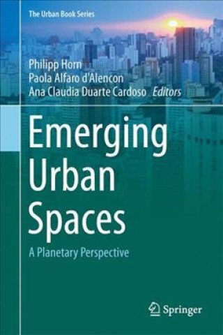 Kniha Emerging Urban Spaces Philipp Horn