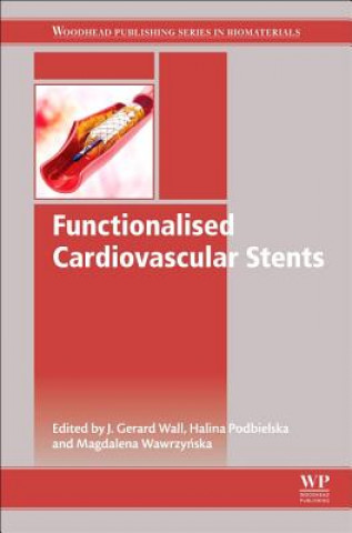 Carte Functionalised Cardiovascular Stents Gerard Wall