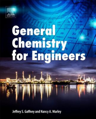 Kniha General Chemistry for Engineers Jeffrey Gaffney
