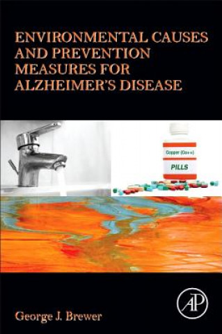 Kniha Environmental Causes and Prevention Measures for Alzheimer's Disease George J. Brewer