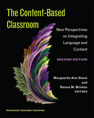 Knjiga Content-Based Classroom Ann Snow
