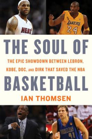 Kniha Soul of Basketball Ian Thomsen