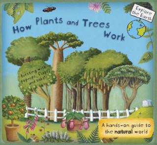 Carte How Plants and Trees Work: A Hands-On Guide to the Natural World Christiane Dorion