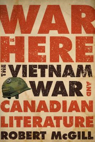 Boek War Is Here Robert McGill